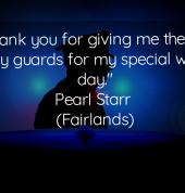 A testimonial from Pearl Starr; Event Guarding