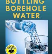 Bottling or Distributing Borehole Drink Water If you are intending to bottle the natural mineral water from your borehole or you are going to be supplying the water to a community or other people such as neighbours, you must have a fully comprehensive dri