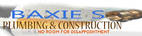 Baxie's Plumbing and Construction