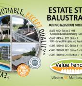 Estate style PVC 3 rail balustrade, designed by Value Fencing in 2010. Fully SANS compliance. Ideal for commercial developments, blocks of flats & residential use. Fulle customizable