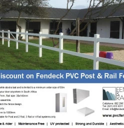 10% of Fendeck PVC Post and Rail fencing Korsten Fencing Materials and Supplies