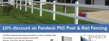 10% of Fendeck PVC Post and Rail fencing Korsten Fencing Materials and Supplies