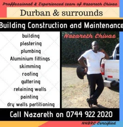 Nazareth and crew for all your building and maintenance in Durban and surrounding areas, from pietermaritzburg to Amanzimtoti